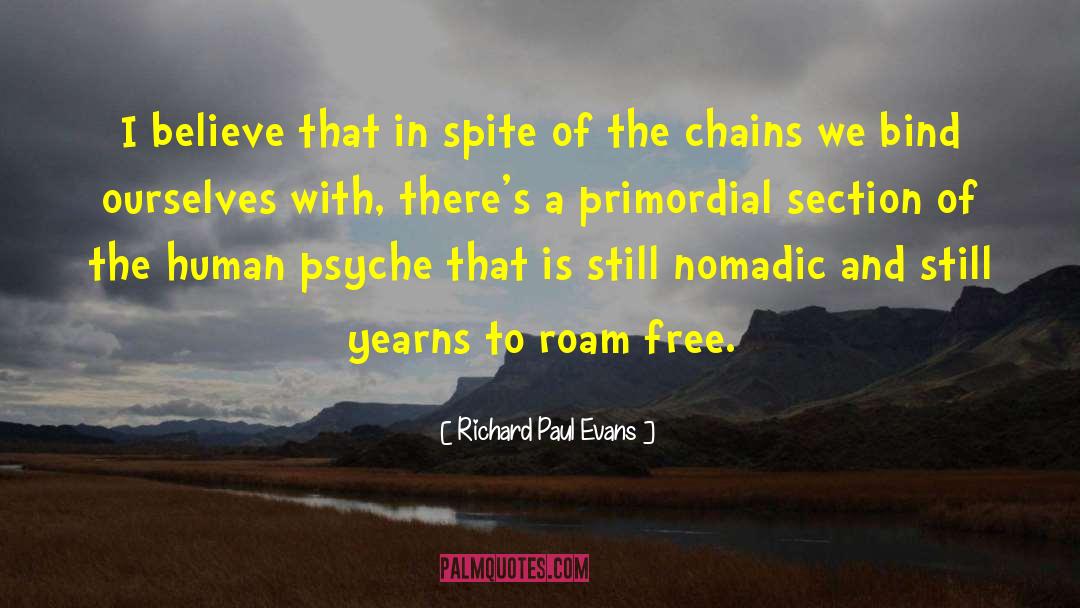 Roam Free quotes by Richard Paul Evans