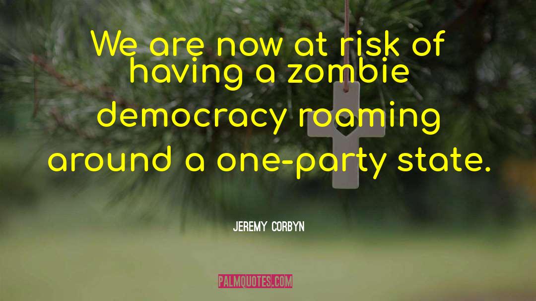Roaming Around quotes by Jeremy Corbyn