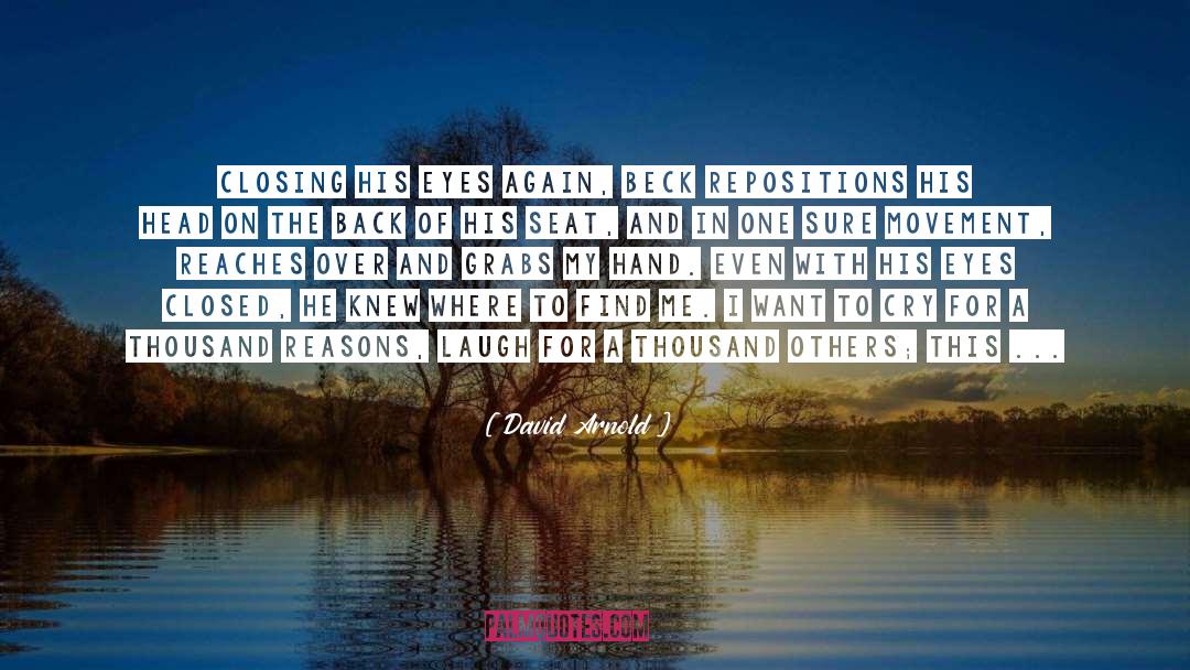 Roaming quotes by David Arnold