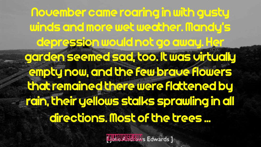 Roaring Rain quotes by Julie Andrews Edwards