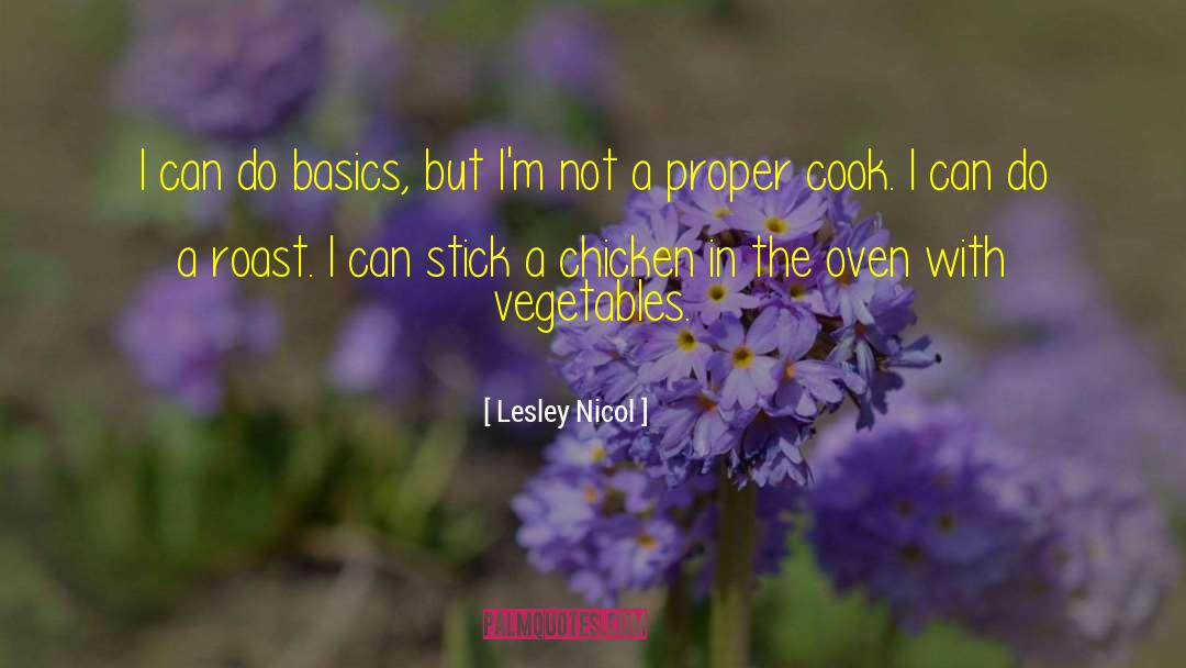 Roast Chicken quotes by Lesley Nicol