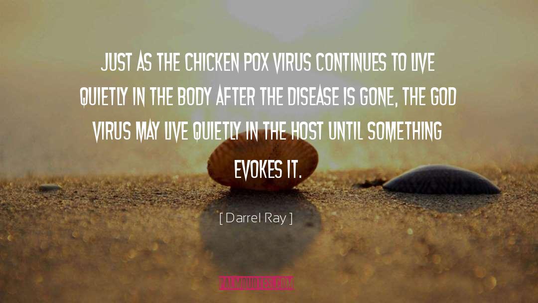 Roast Chicken quotes by Darrel Ray