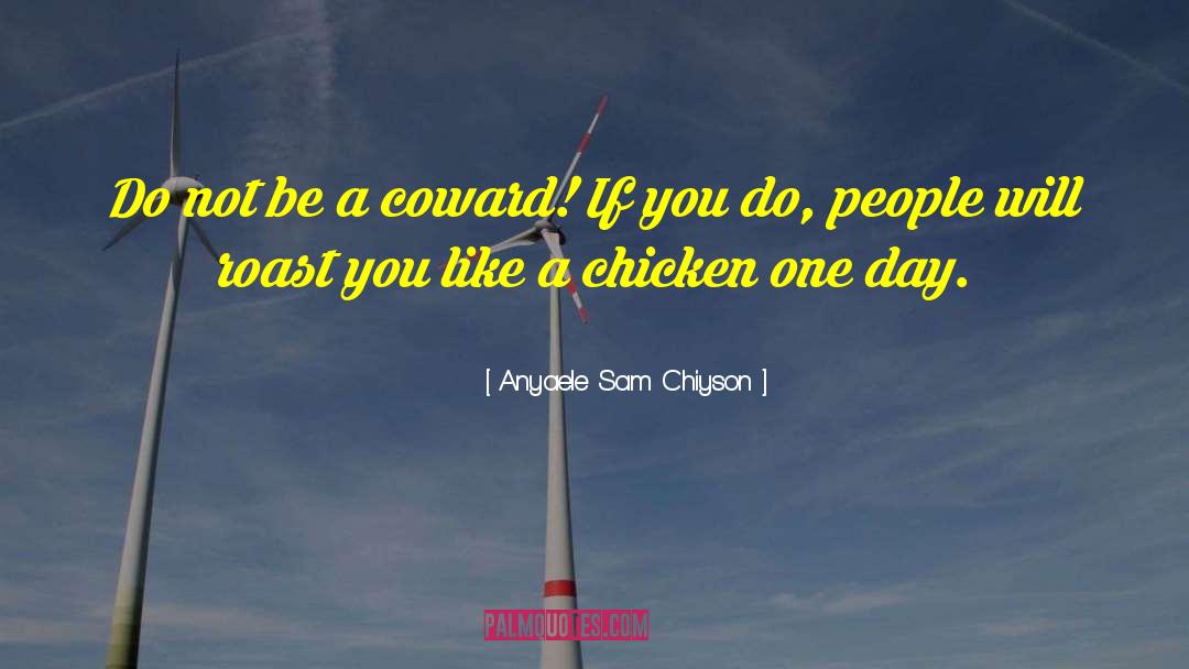 Roast Chicken Recipe quotes by Anyaele Sam Chiyson