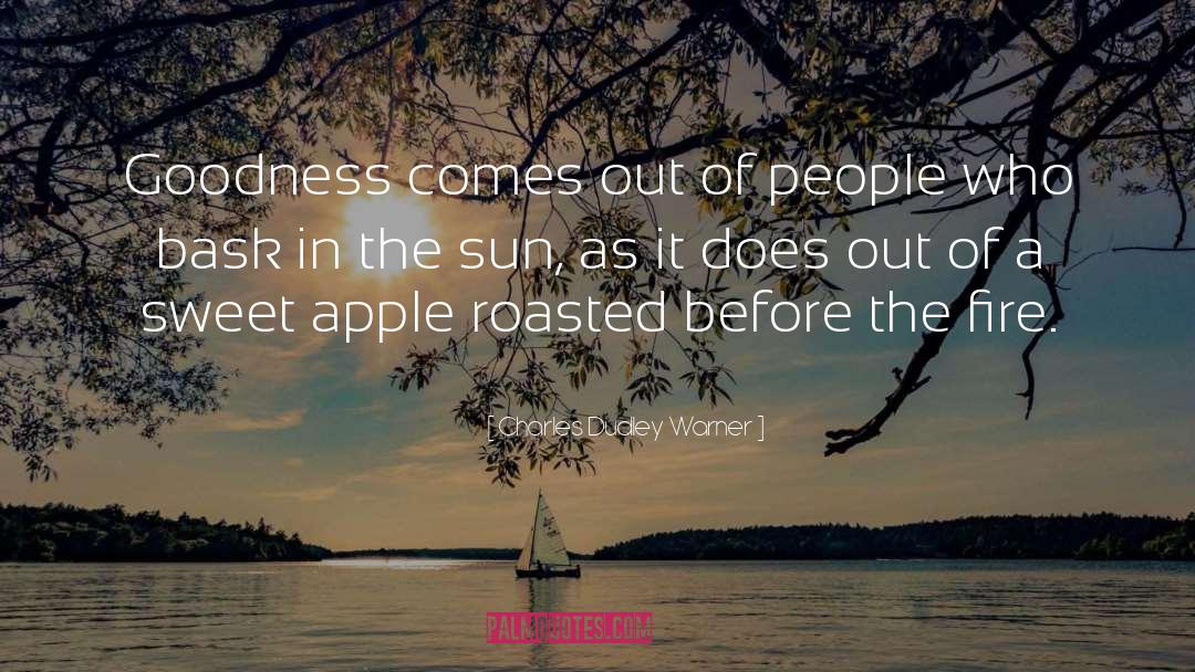 Roasted quotes by Charles Dudley Warner