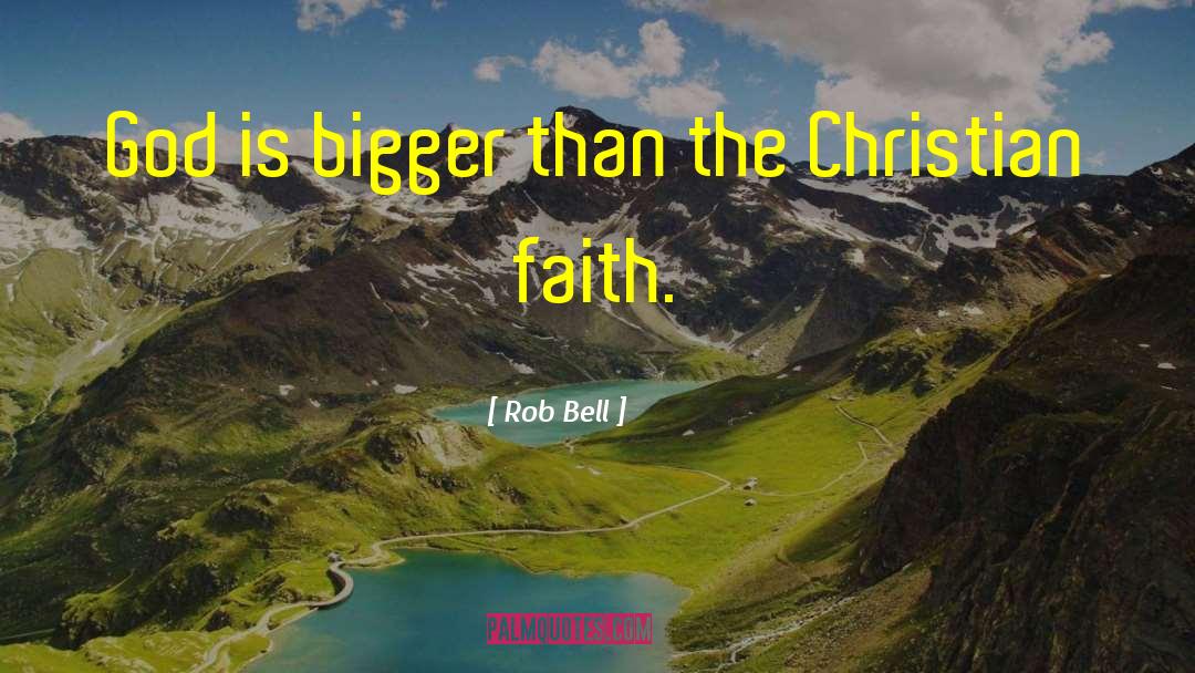 Rob Liano quotes by Rob Bell