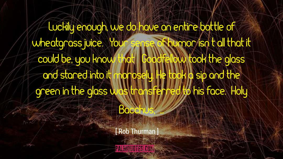 Rob Thurman quotes by Rob Thurman