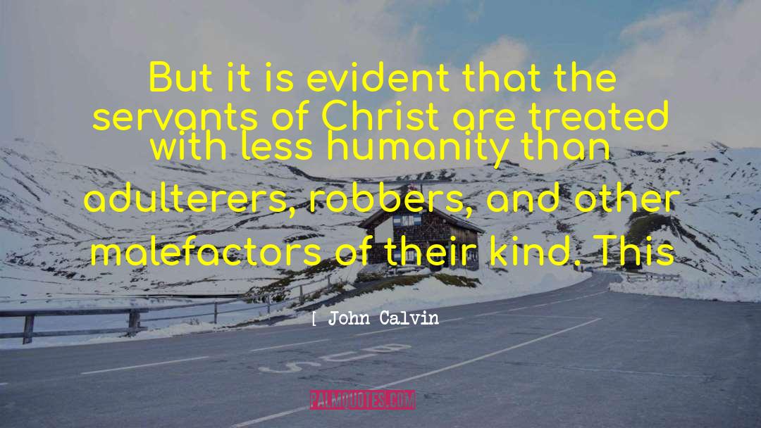 Robbers quotes by John Calvin