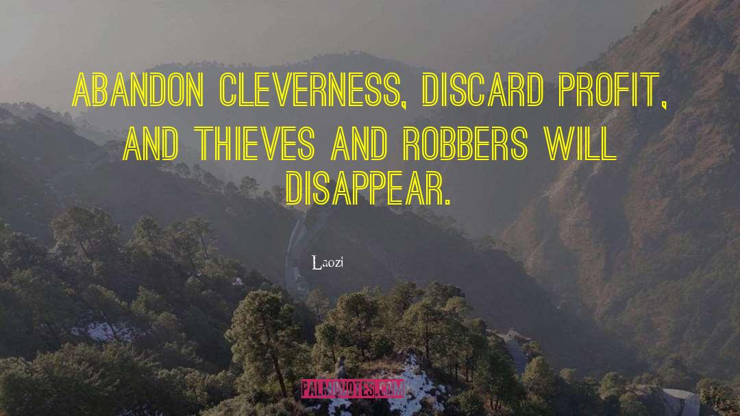 Robbers quotes by Laozi