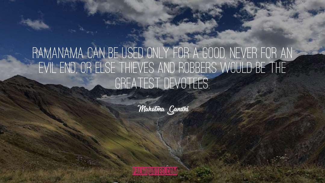 Robbers quotes by Mahatma Gandhi