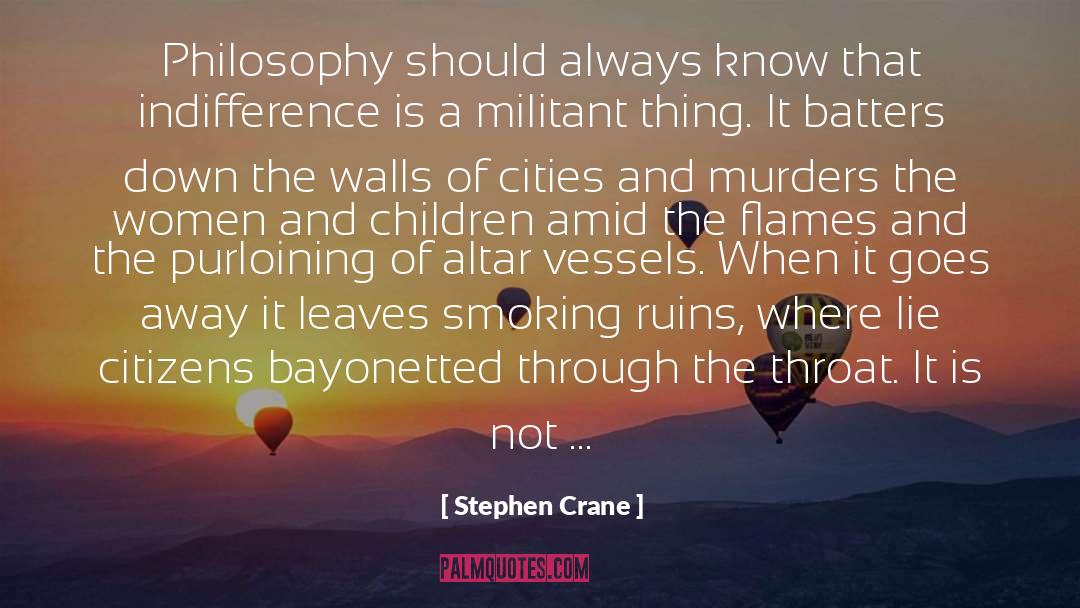 Robbery quotes by Stephen Crane