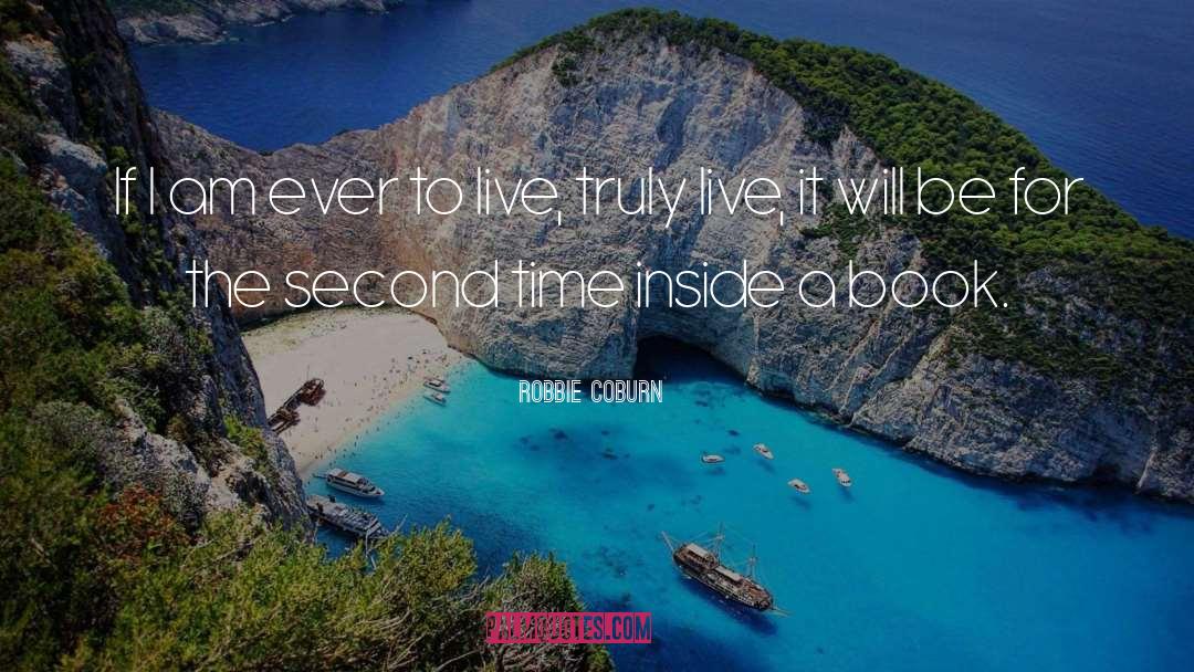 Robbie Williams Actor quotes by Robbie Coburn