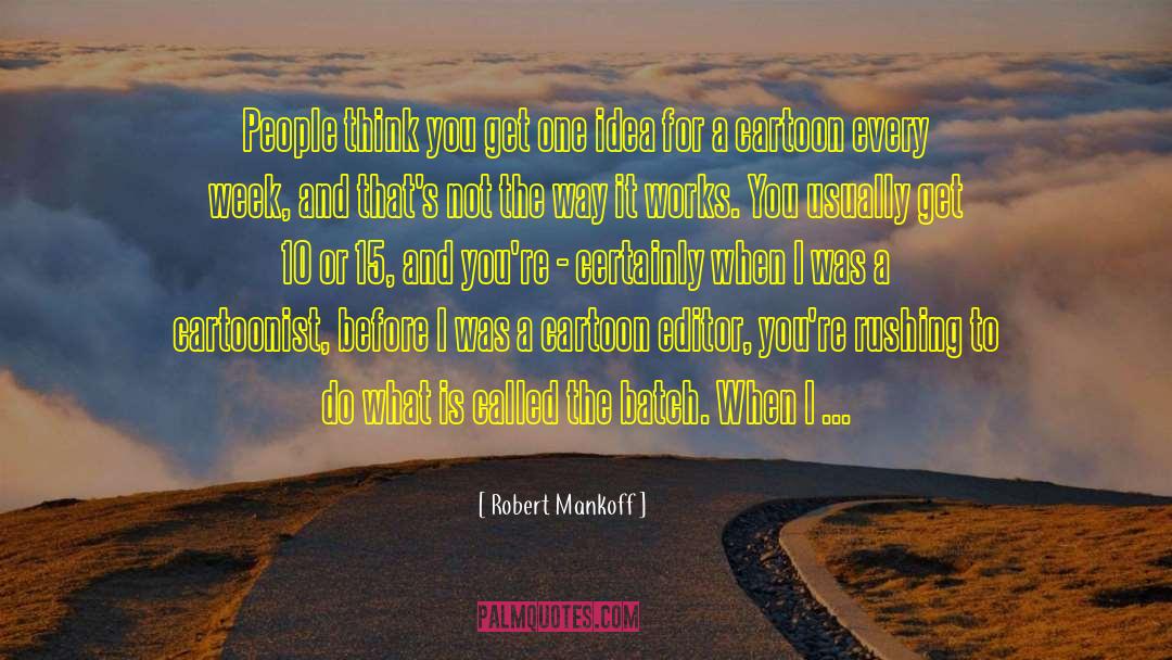 Robert Blyth quotes by Robert Mankoff