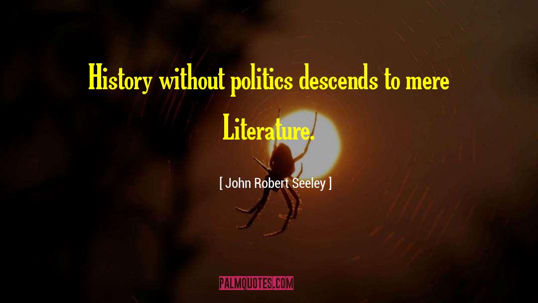 Robert Bunsen quotes by John Robert Seeley