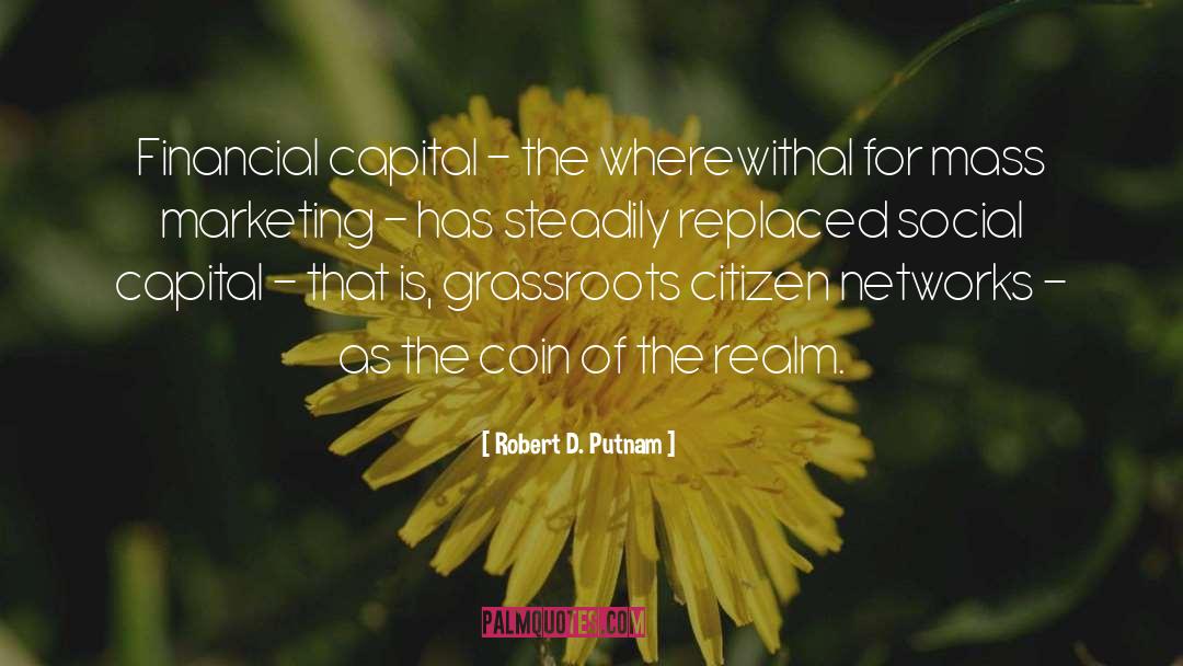 Robert D Hales quotes by Robert D. Putnam