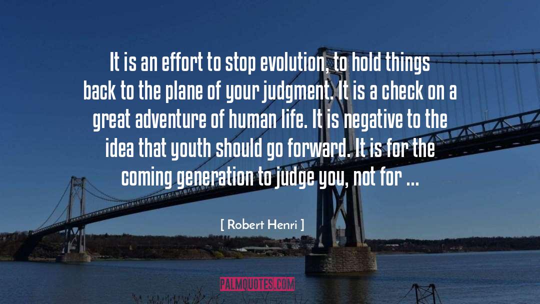 Robert Fisher quotes by Robert Henri