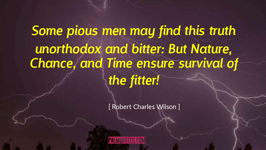 Robert Fisk quotes by Robert Charles Wilson
