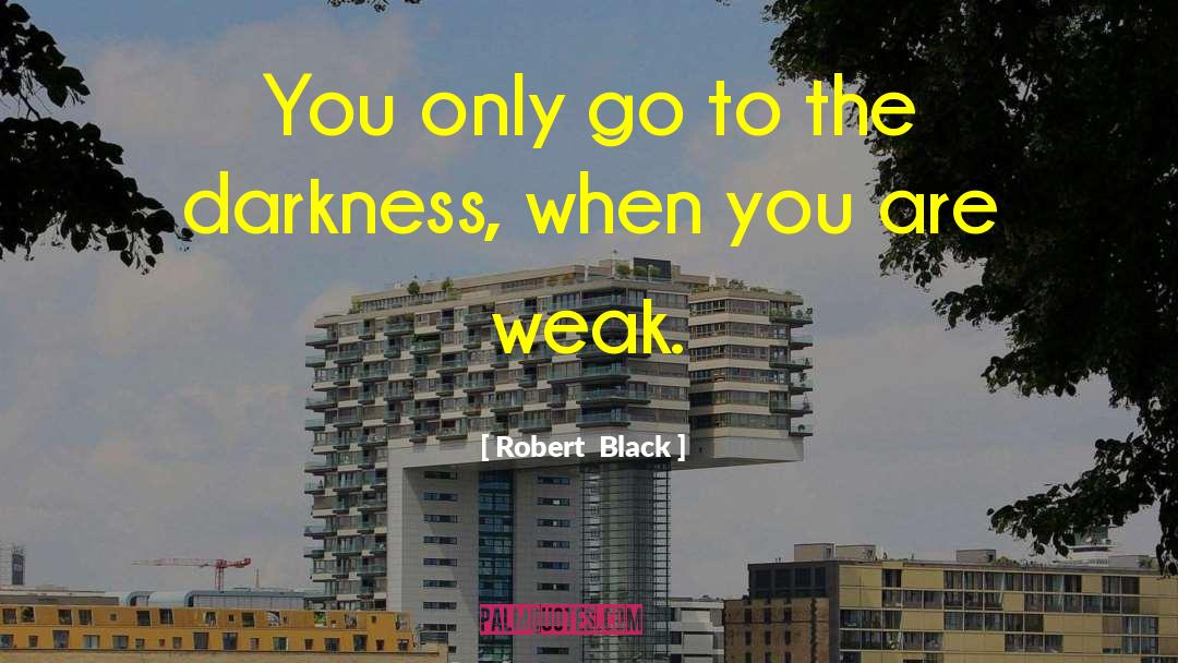 Robert Frank quotes by Robert  Black