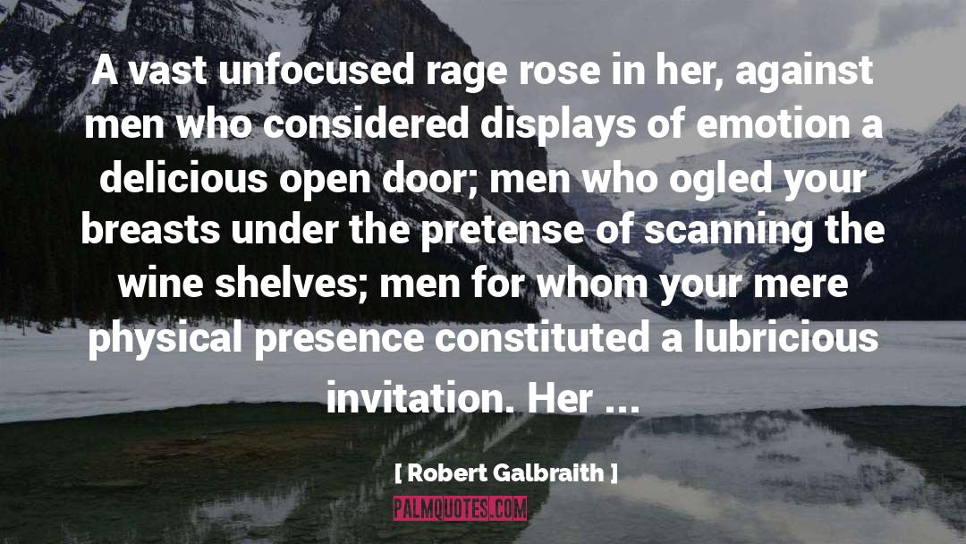 Robert Galbraith quotes by Robert Galbraith