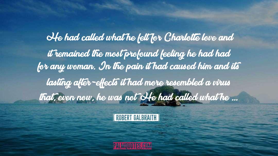 Robert Galbraith quotes by Robert Galbraith