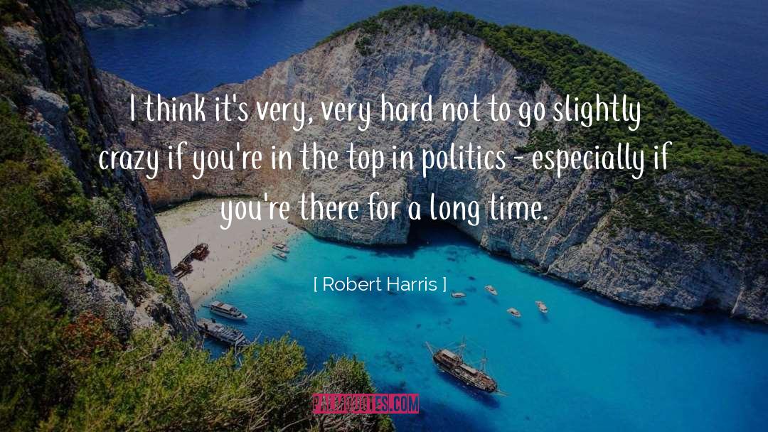 Robert Harris quotes by Robert Harris