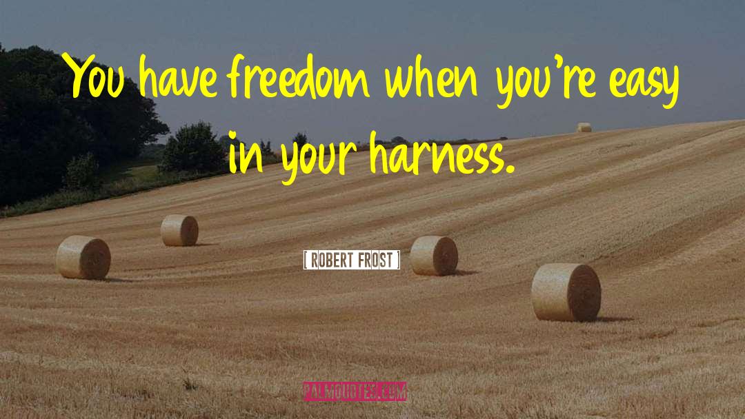 Robert Hass quotes by Robert Frost