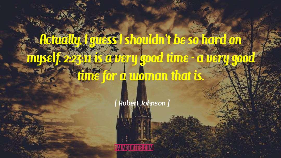 Robert Johnson quotes by Robert Johnson