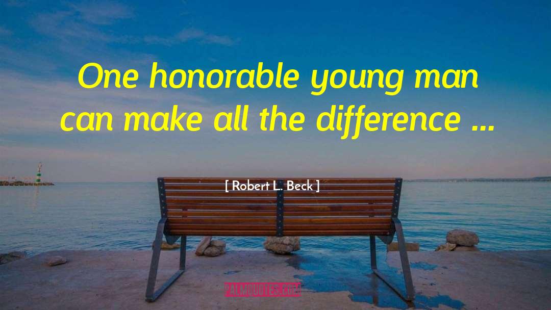Robert L Baird quotes by Robert L. Beck