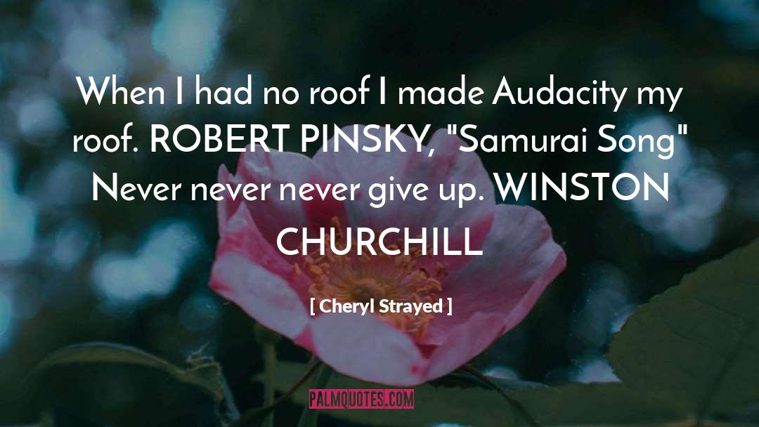 Robert Pinsky quotes by Cheryl Strayed