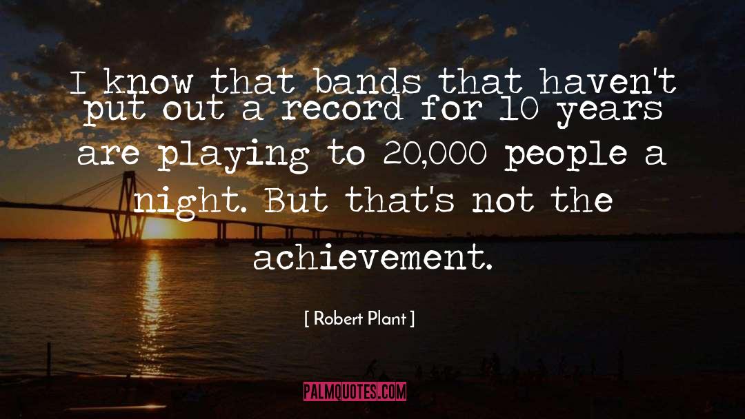 Robert Plant quotes by Robert Plant