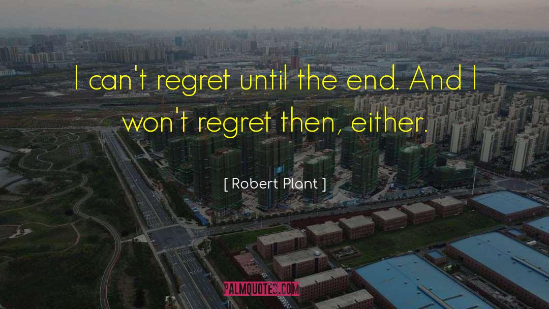 Robert Plant quotes by Robert Plant