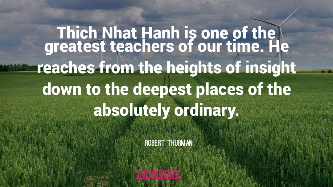 Robert Williams Wood quotes by Robert Thurman