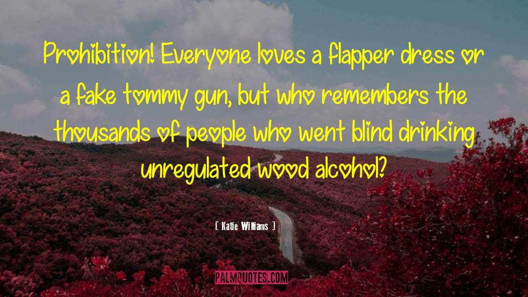 Robert Williams Wood quotes by Katie Williams