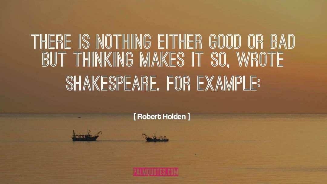 Robert Wood quotes by Robert Holden