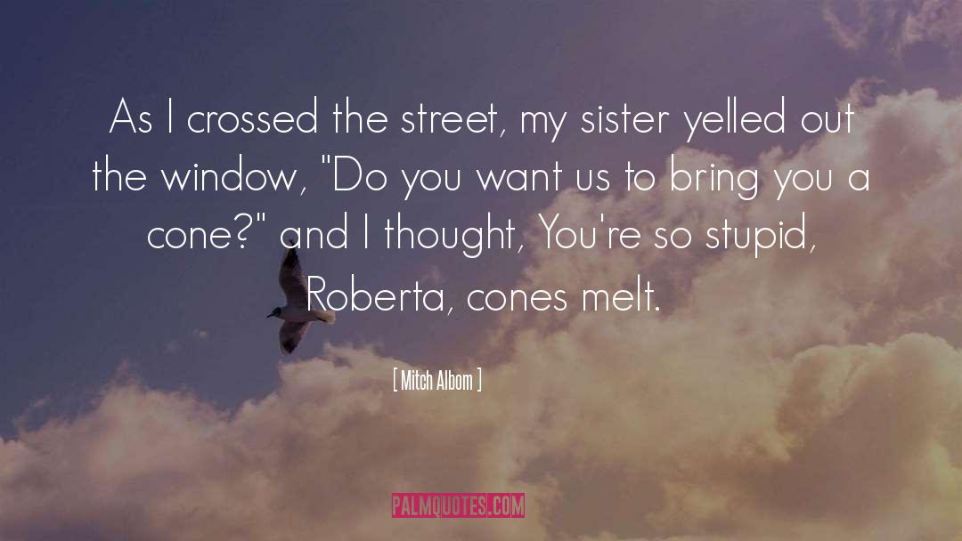 Roberta quotes by Mitch Albom