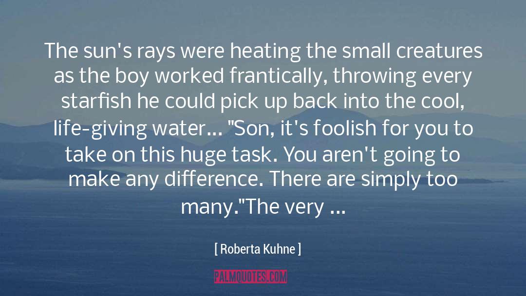 Roberta quotes by Roberta Kuhne