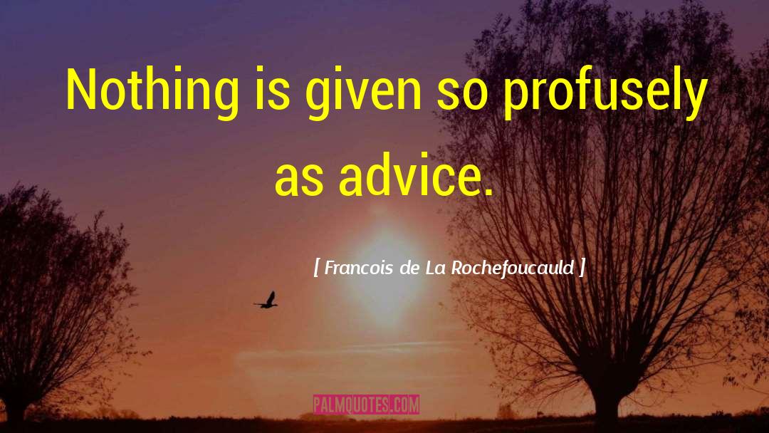 Roberval De Almeida quotes by Francois De La Rochefoucauld