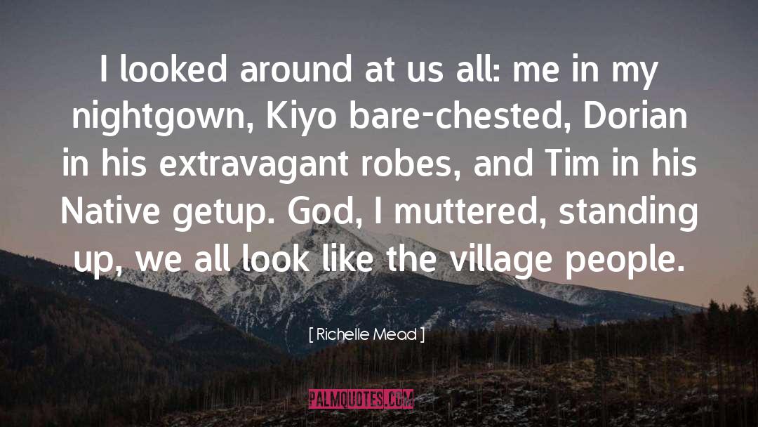 Robes quotes by Richelle Mead