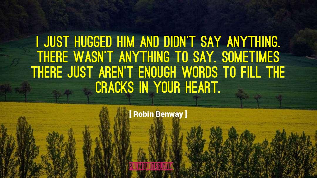 Robin Benway quotes by Robin Benway