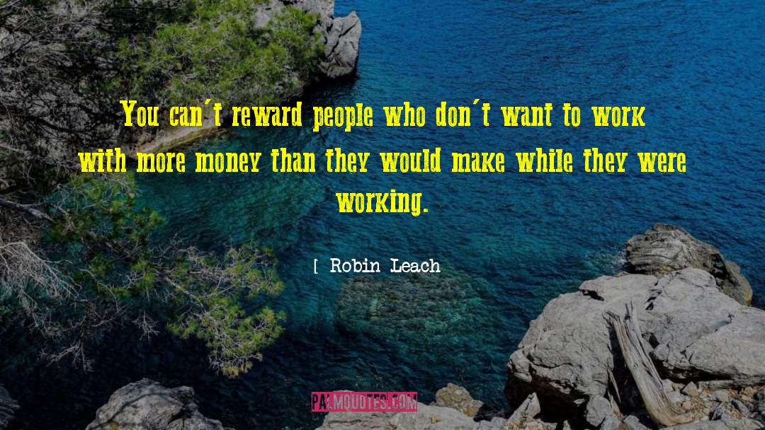 Robin Goodfellow quotes by Robin Leach