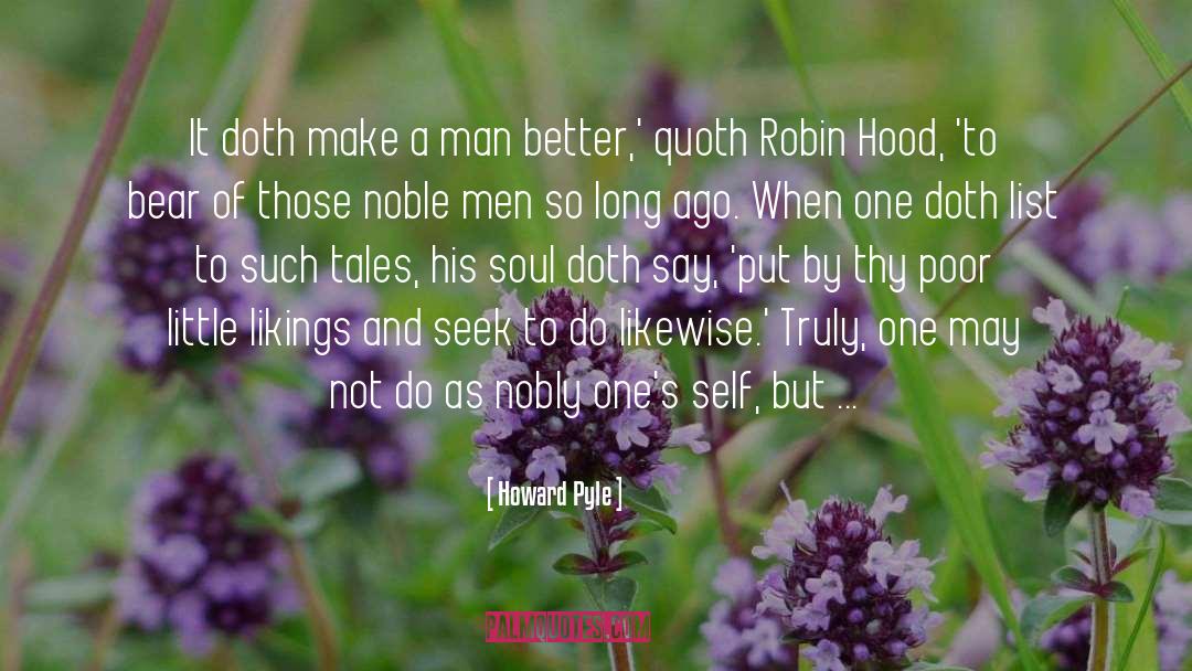 Robin Hood quotes by Howard Pyle
