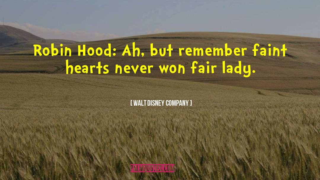 Robin Hood quotes by Walt Disney Company