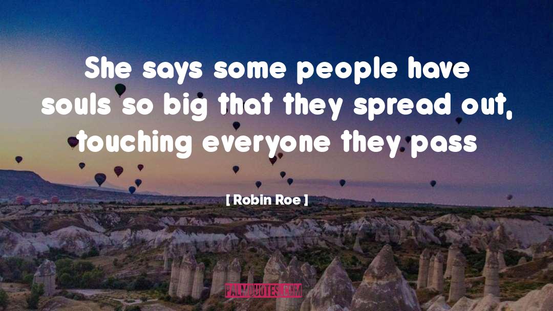 Robin Roe quotes by Robin Roe