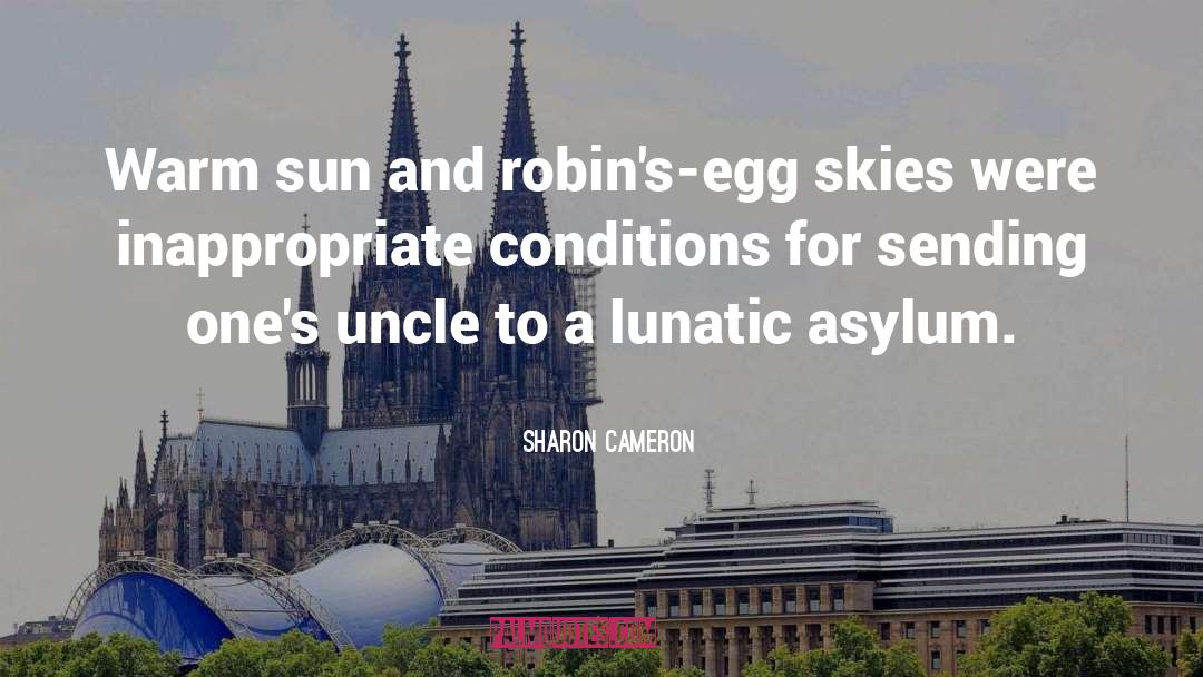 Robins quotes by Sharon Cameron