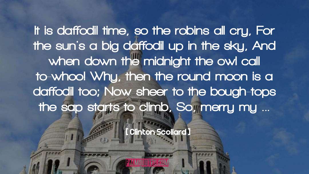 Robins quotes by Clinton Scollard