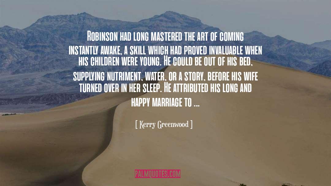 Robinson quotes by Kerry Greenwood