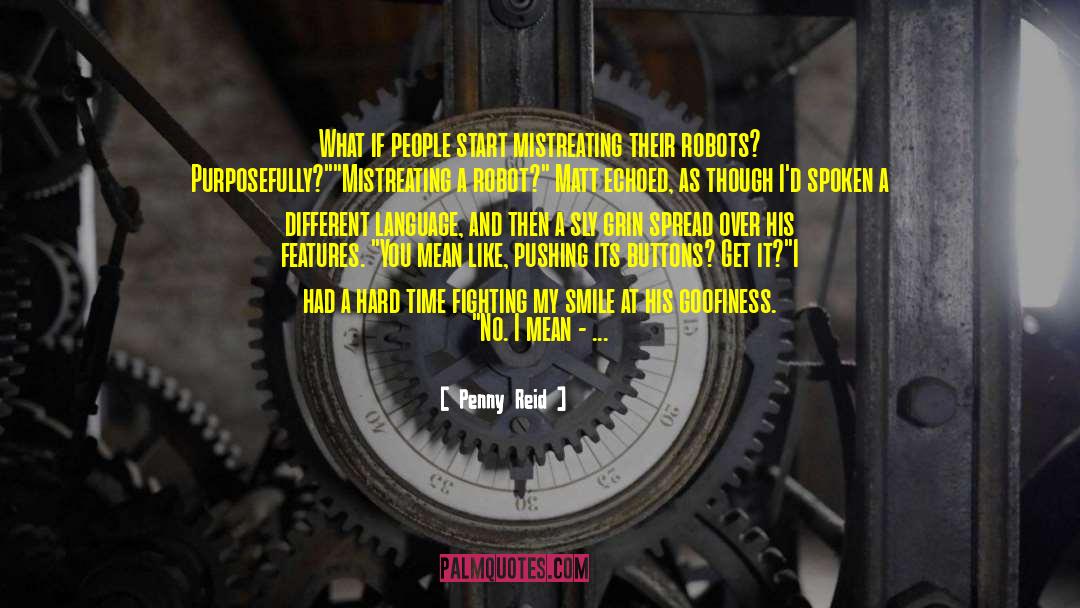 Robot Boy quotes by Penny Reid