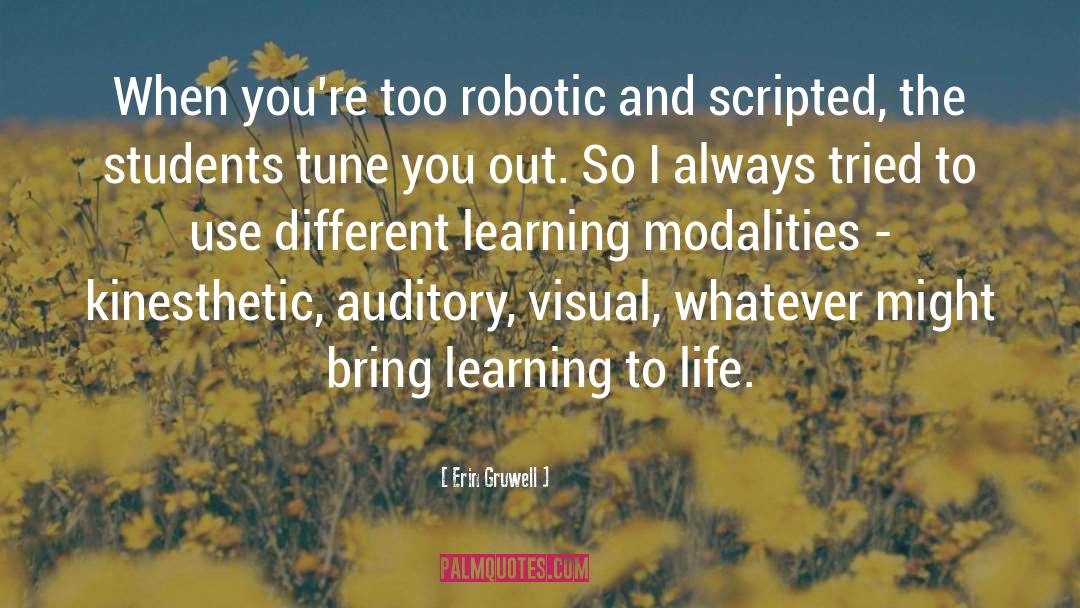 Robotic quotes by Erin Gruwell