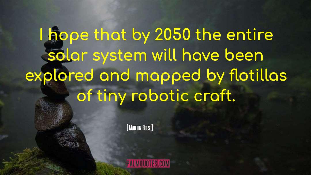 Robotic quotes by Martin Rees