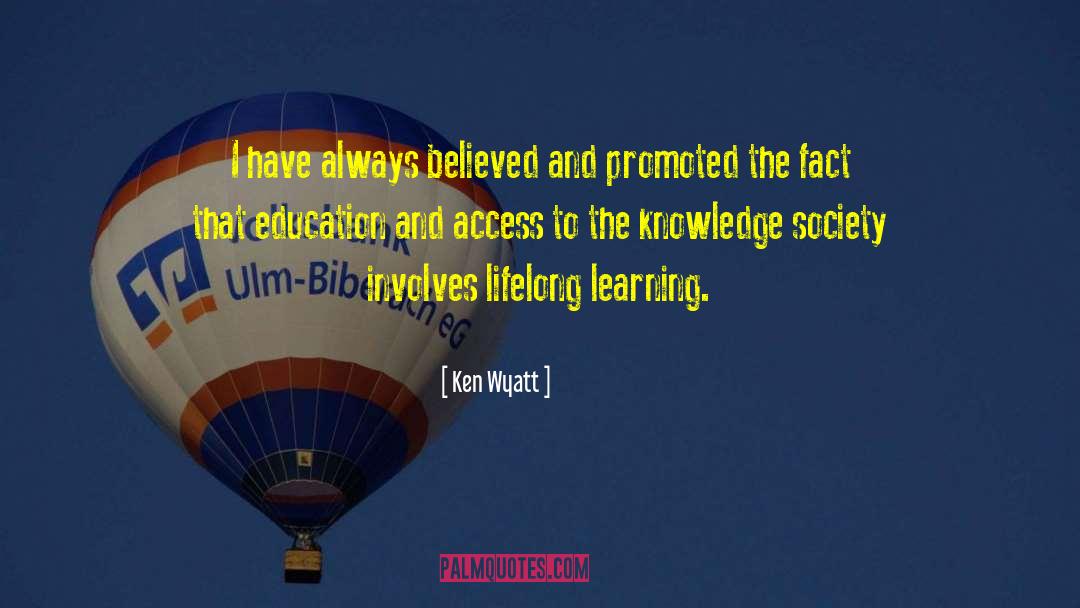 Robots Learning Education quotes by Ken Wyatt