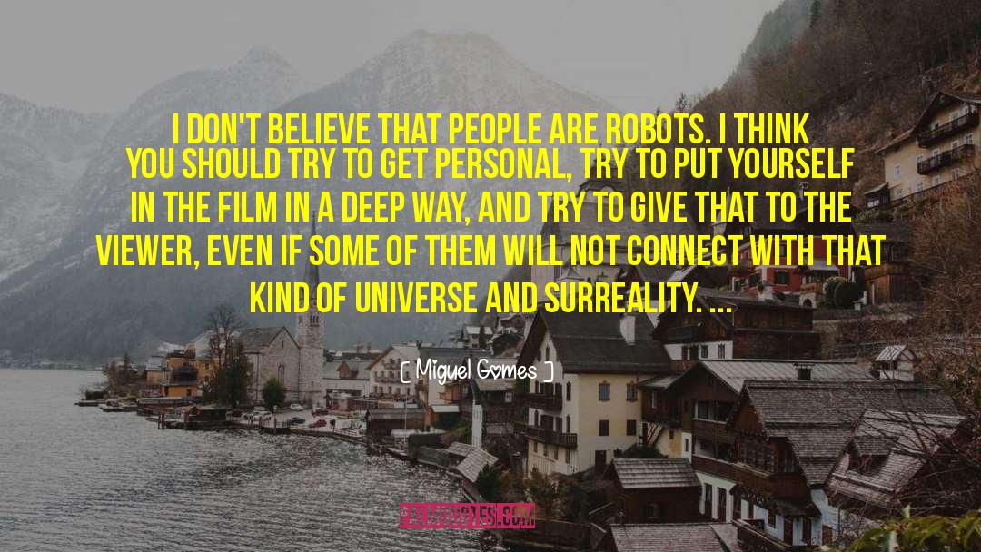 Robots quotes by Miguel Gomes